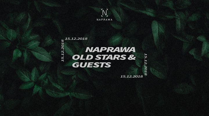 Naprawa / Old Stars & Guests