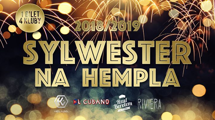 Helium - Sylwester na Hempla // 31.12 // 1 bilet = 4 kluby