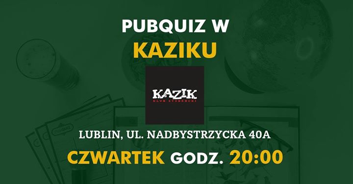 PubQuiz w Kaziku!