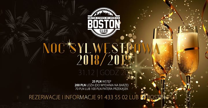 Niezapomniana Noc Sylwestrowa 2018/2019 w Boston Pub