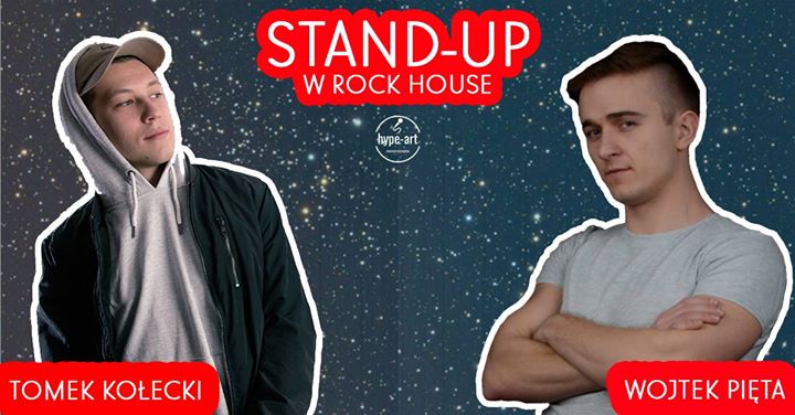 Stand-up w Rock House | Tomek Kołecki & Wojtek Pięta