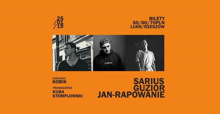 Sarius x Guzior x Jan-Rapowanie w Rzeszowie! / LUKR