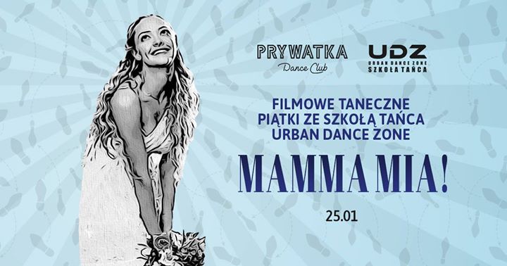 Filmowe Taneczne Piątki z Urban Dance Zone | Mamma Mia!