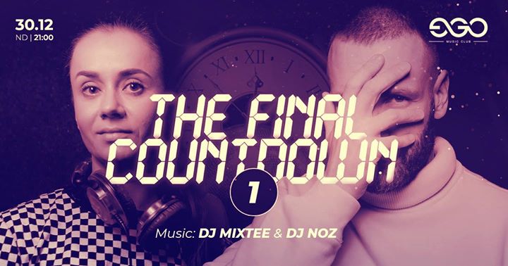 Final Countdown #1 I Noz & Mixtee