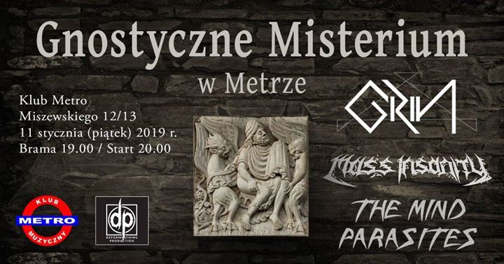 Gnostyczne Misterium: Grin / Mass Insanity / The Mind Parasites