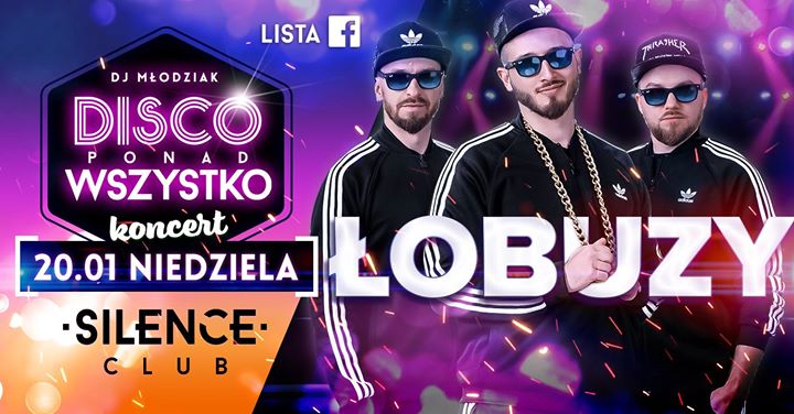 Disco Ponad Wszystko | Koncert Łobuzy