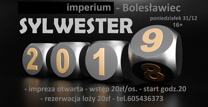 Poniedziałek 31/12 Sylwester 2018/2019 Imperium Bc