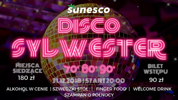 Disco Sylwester w Sunesco