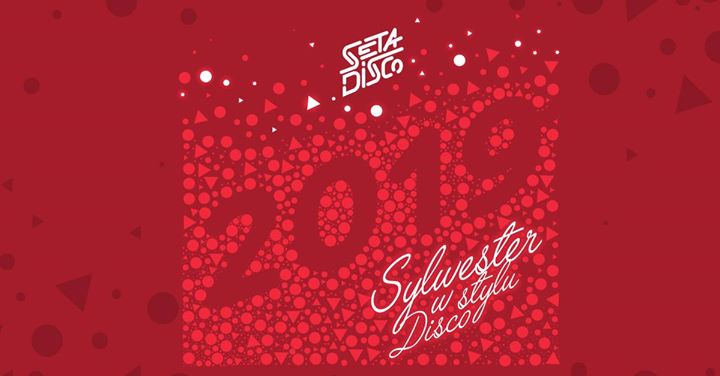 Sylwester w Stylu DISCO. OPEN BAR do 3:00 w nocy.149 zł /os