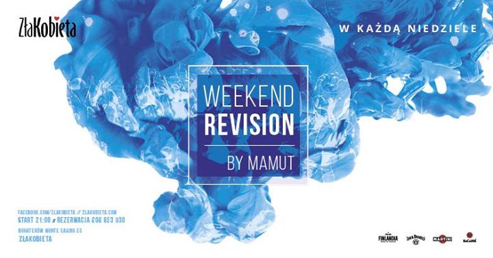 12.01 // Weekend Revision ★Mamut★ Zła Kobieta