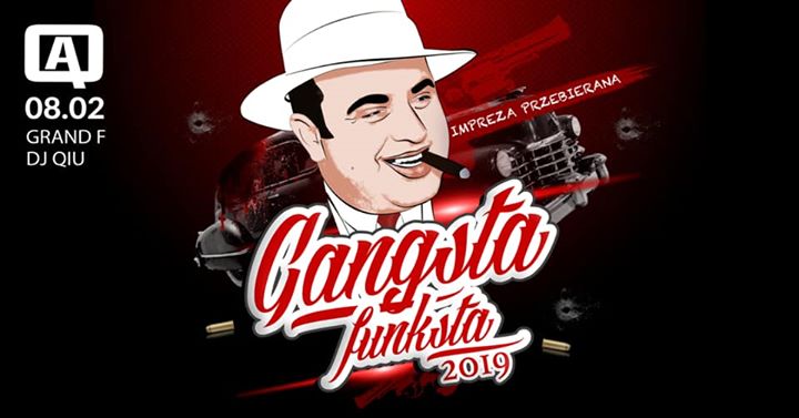 Gangsta Funksta 2019 :: Impreza Przebierana ! :: 08#02