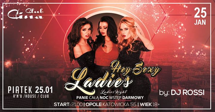 Sexy Ladies - piątek 25.01 - całą noc Panie wstęp free