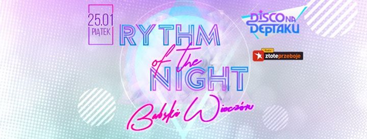 Rythm of the Night - babski wieczór