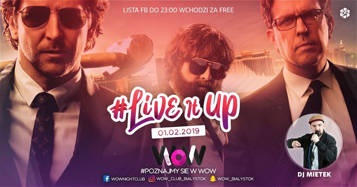 ✦✦ Live It Up ✦ Lista FB ✦ Lipowa 19/21 1.02 Piątek ✦✦