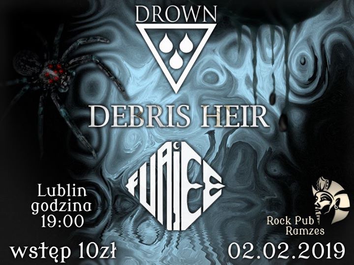 Fuajee / Debris Heir / Drown w Rock Pub Ramzes