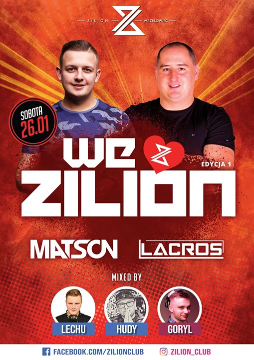 26.01 | We Love Zilion ★ Matson ★ Lacros ★ Zilion Wrzelowiec