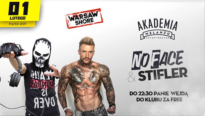 No Face & Stifler | Akademia Melanżu w 7