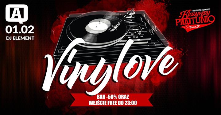 VinyLove :: Dj Element :: Bar-50 % & Wjazd Free do 23 !