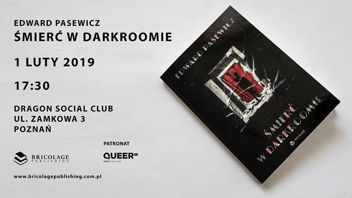 Edward Pasewicz, Śmierć w darkroomie - Poznan