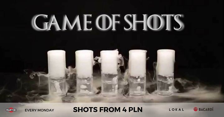 Game of shots / shots form 4 PLN / where2B list