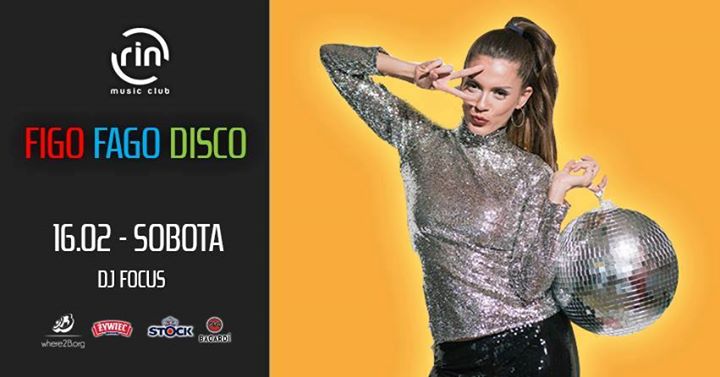 Figo Fago Disco // 16.02.2019 // RIN music club