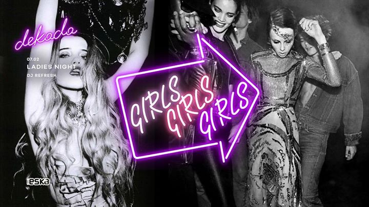Dekada » Ladies Night «
