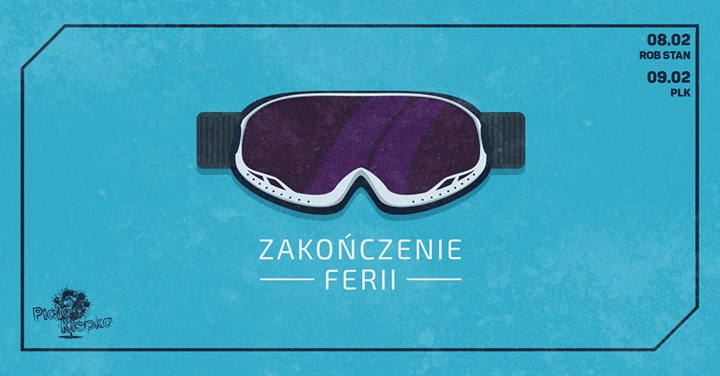 Zakończenie ferii | Rob Stan