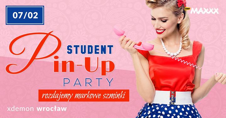 Student Pin-UP Party!