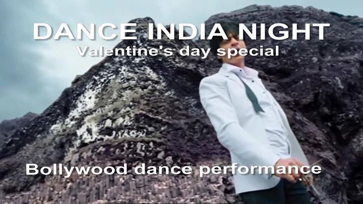 DANCE INDIA Night: Valentine’s Day Special