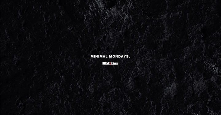Minimal Mondays | Luzztro