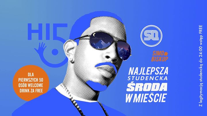 HI 5 - najlepsza studencka środa w mieście! | SQ klub