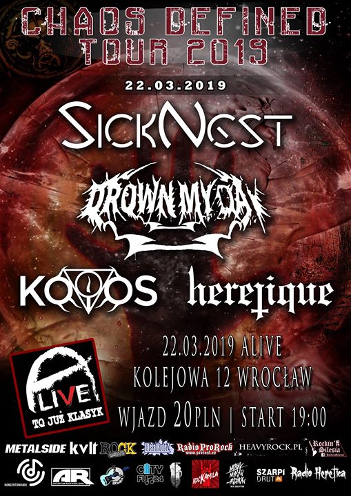 CH - D Tour / 22 III / Wrocław: DMD/KOIOS/SickNest/Heretique