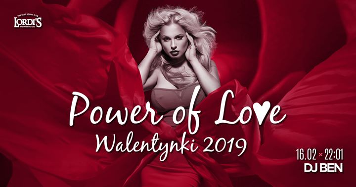 Power Of Love / Walentynki 2019