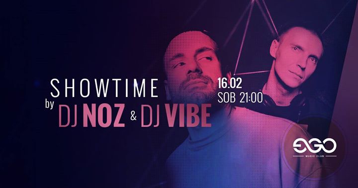 Showtime by Noz & Vibe