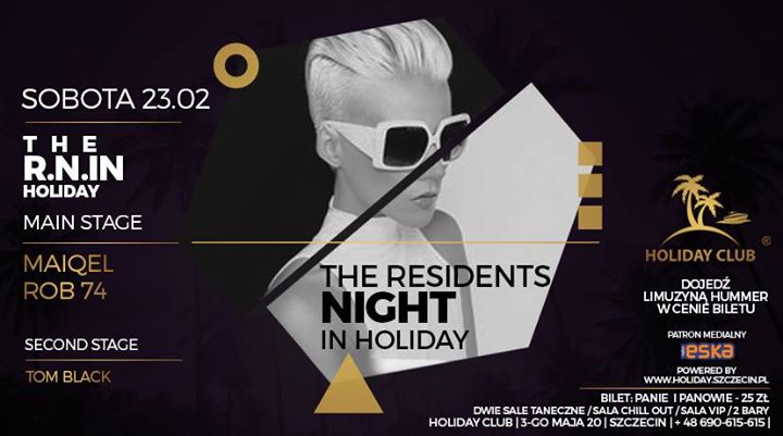 23/02 Sobota / The Residents Night in Holiday-CLUB start 21.30