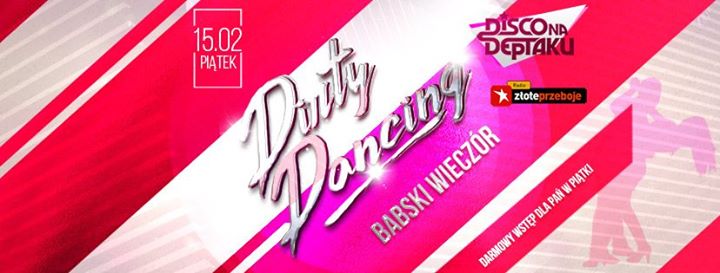 Dirty Dancing - babski wieczór!