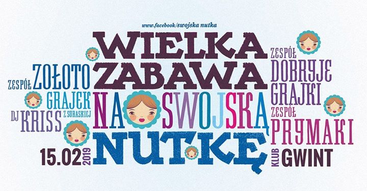 Wielka Zabawa na Swojską Nutkę w Gwincie !