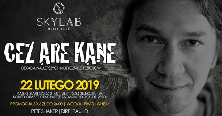 Cez Are Kane w SkyLab