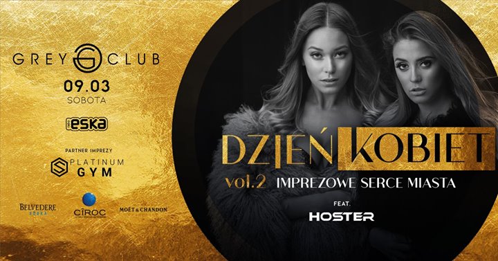 Dzień Kobiet vol.2 - Imprezowe Serce Miasta! feat. Hoster