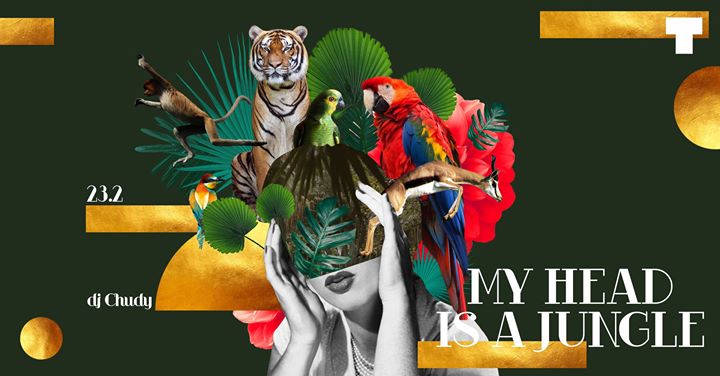 My head is a jungle I 23.02 I TAN