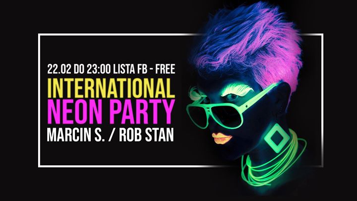 International neon party! Lista FB free