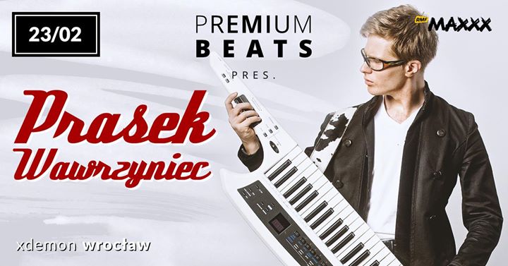 Premium Beats pres. Wawrzyniec Prasek