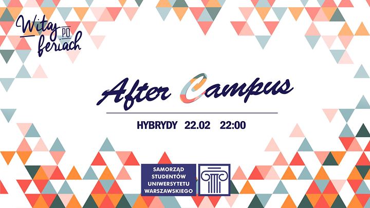 After Campus x Witaj po feriach! 2019