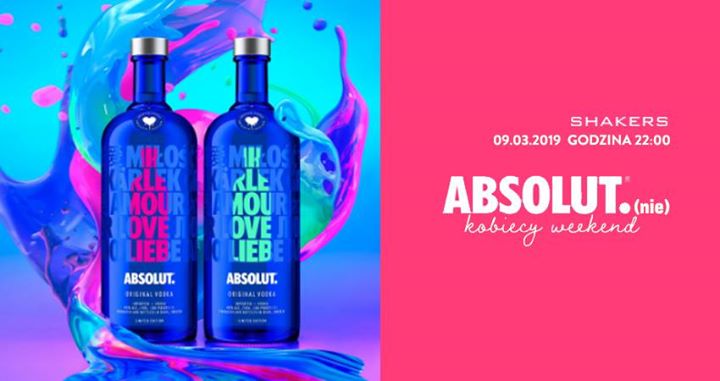 Absolut(nie) kobiecy weekend x Shakers Kraków