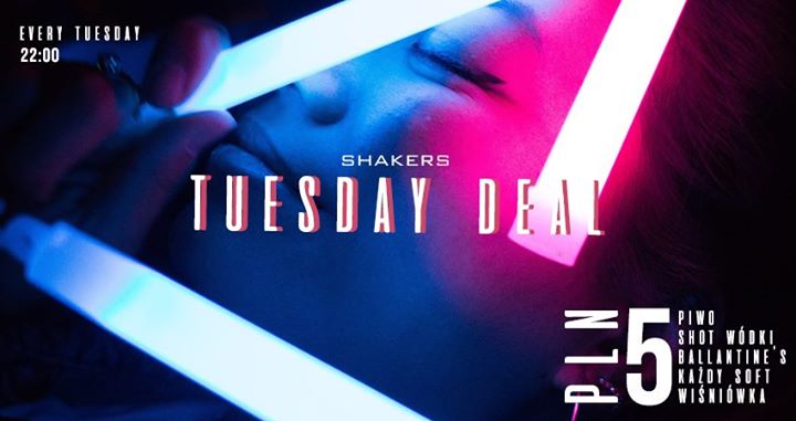 Tuesday Deal x Shakers Kraków