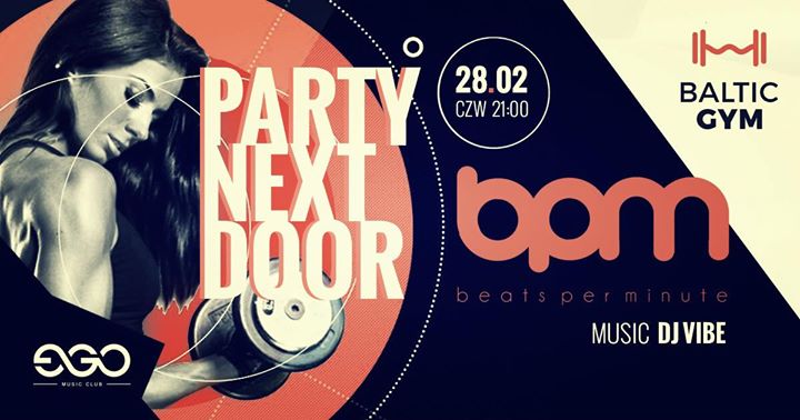 Party Next Door/ BPM Prestented by VIBE/ Vibe