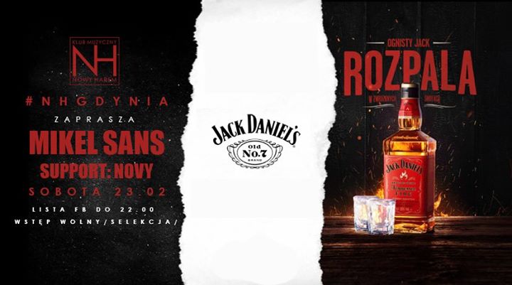 JACK Daniel`s FIRE SHOW - MIKEL SANS - Lista FB free do 22.00