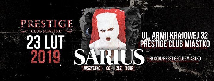 Sarius w Prestige Club Miastko | 23.02.2019
