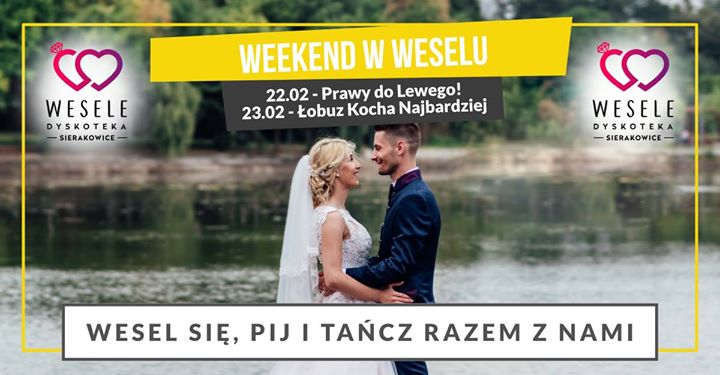 Prawy do Lewego - wypij w Weselu kolego! LISTA FB FREE!