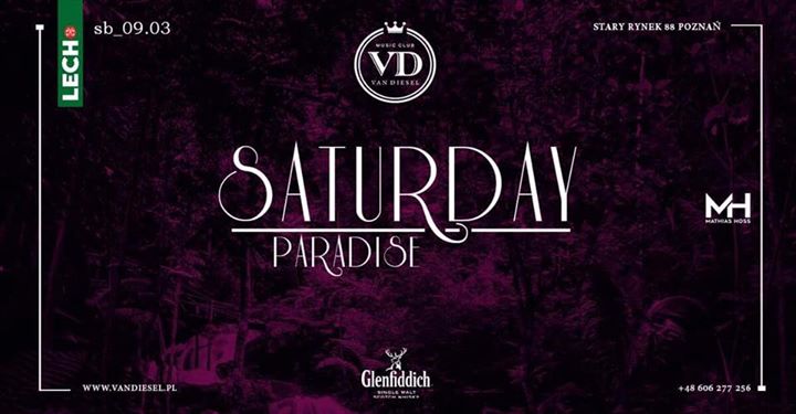 Saturday Paradise